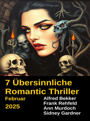 cover image of 7 Übersinnliche Romantic Thriller Februar 2025